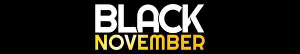 Black November 2024!